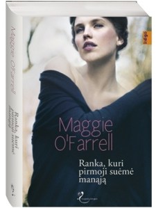 maggie-ofarrell-ranka-kuri-pirmoji-sueme-manaja-1